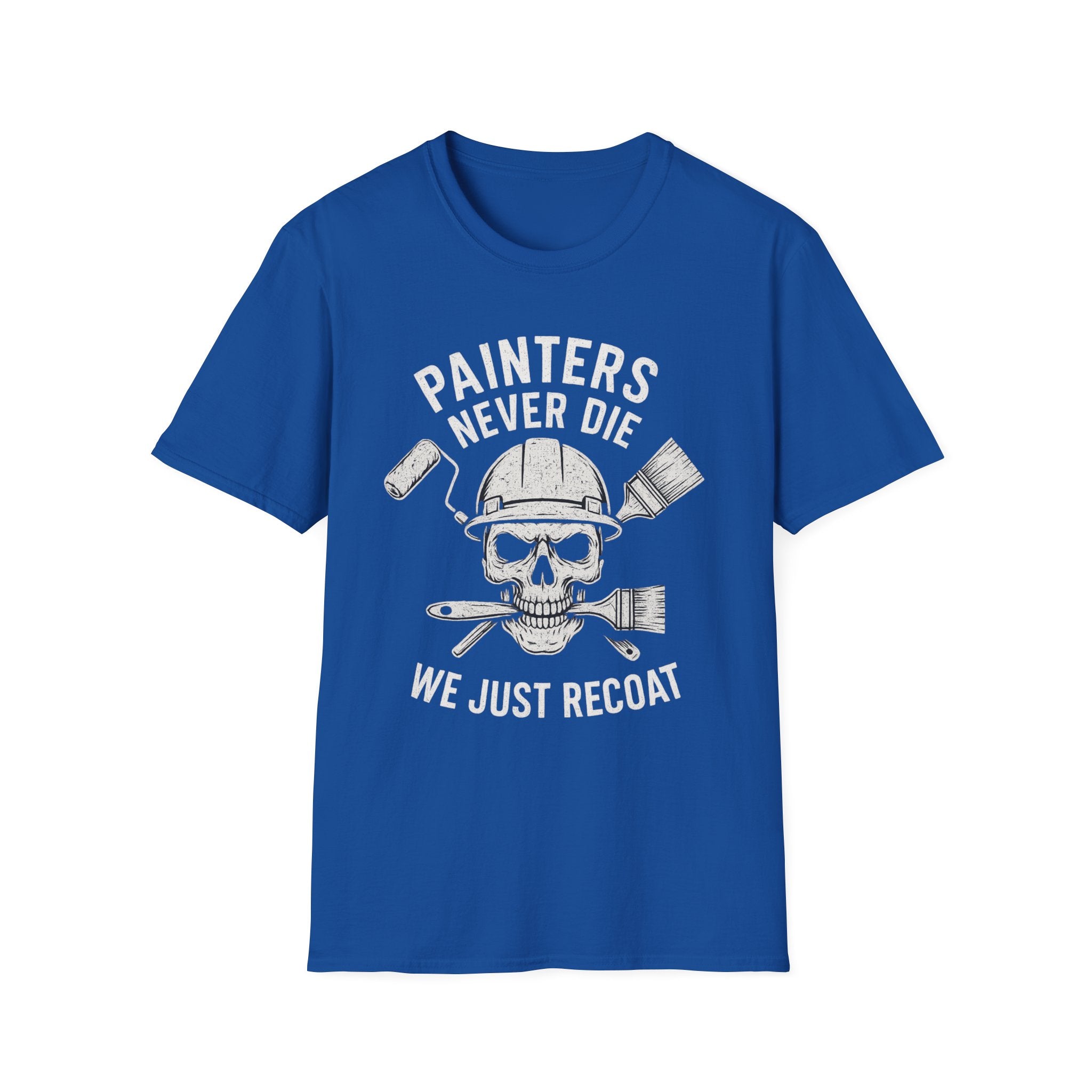 Painters Never Die T-Shirt