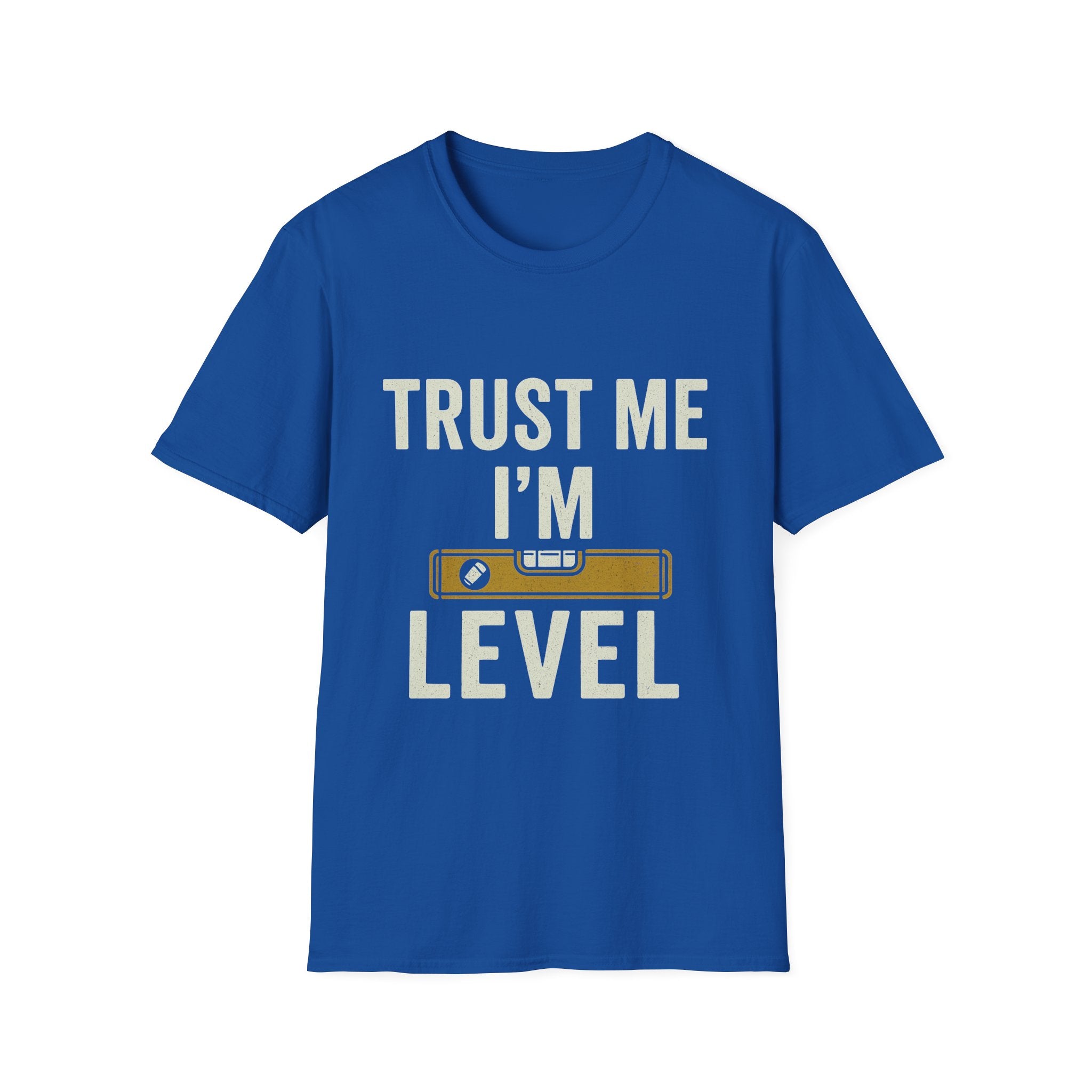 Trust Me I'm Level T-Shirt