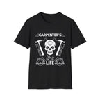 Carpenter's Life T-Shirt
