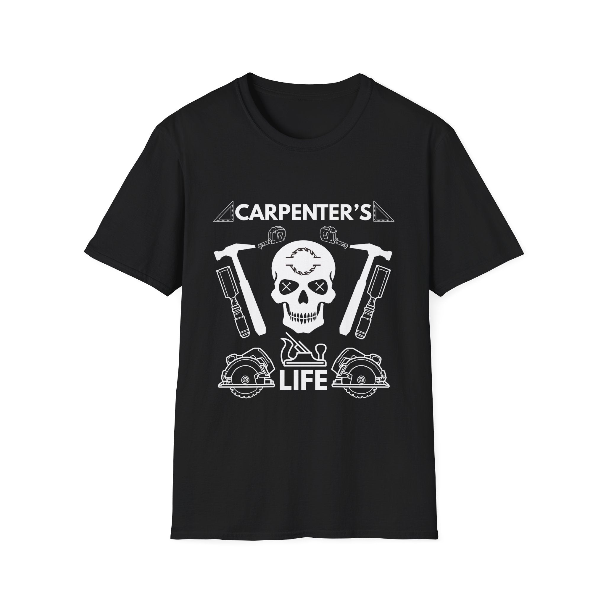 Carpenter's Life T-Shirt