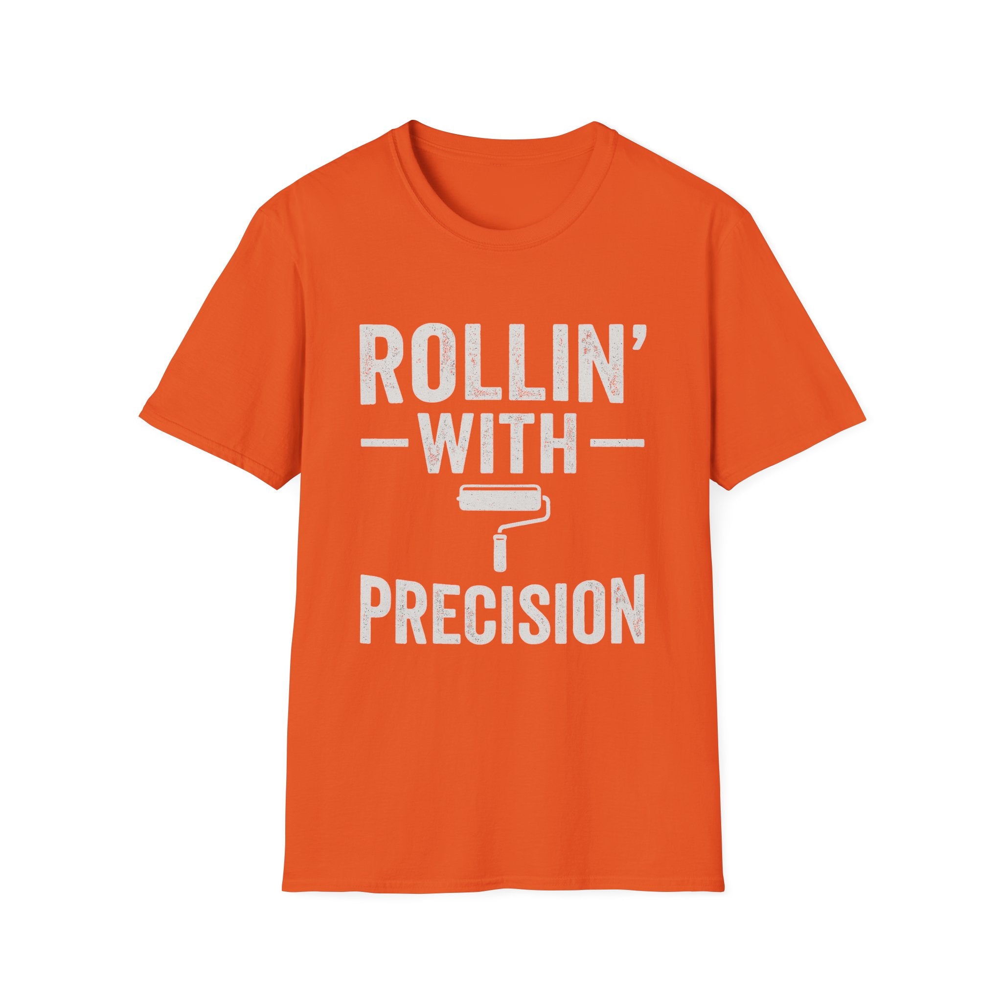 Rollin' With Precision T-Shirt | Painter & Contractor