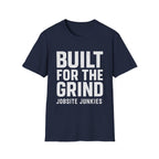 Built for the Grind T-Shirt