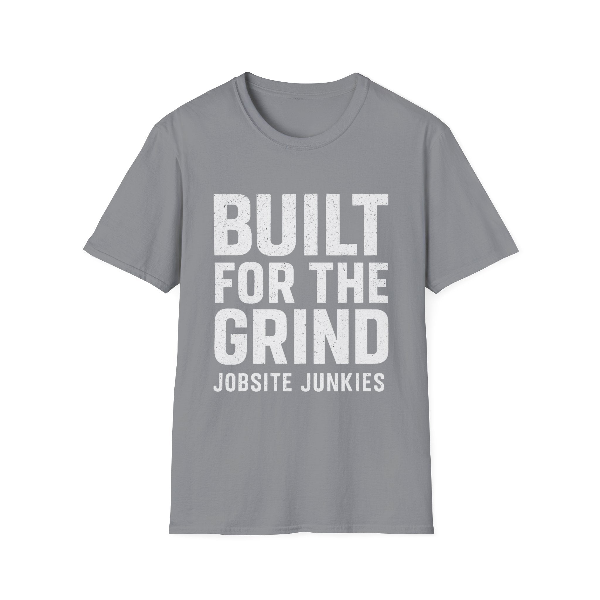 Built for the Grind T-Shirt