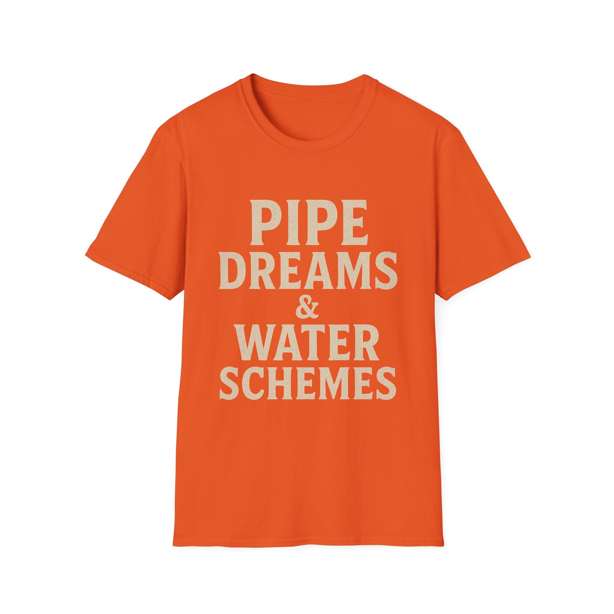 Pipe Dreams & Water Schemes | Plumber T-Shirt