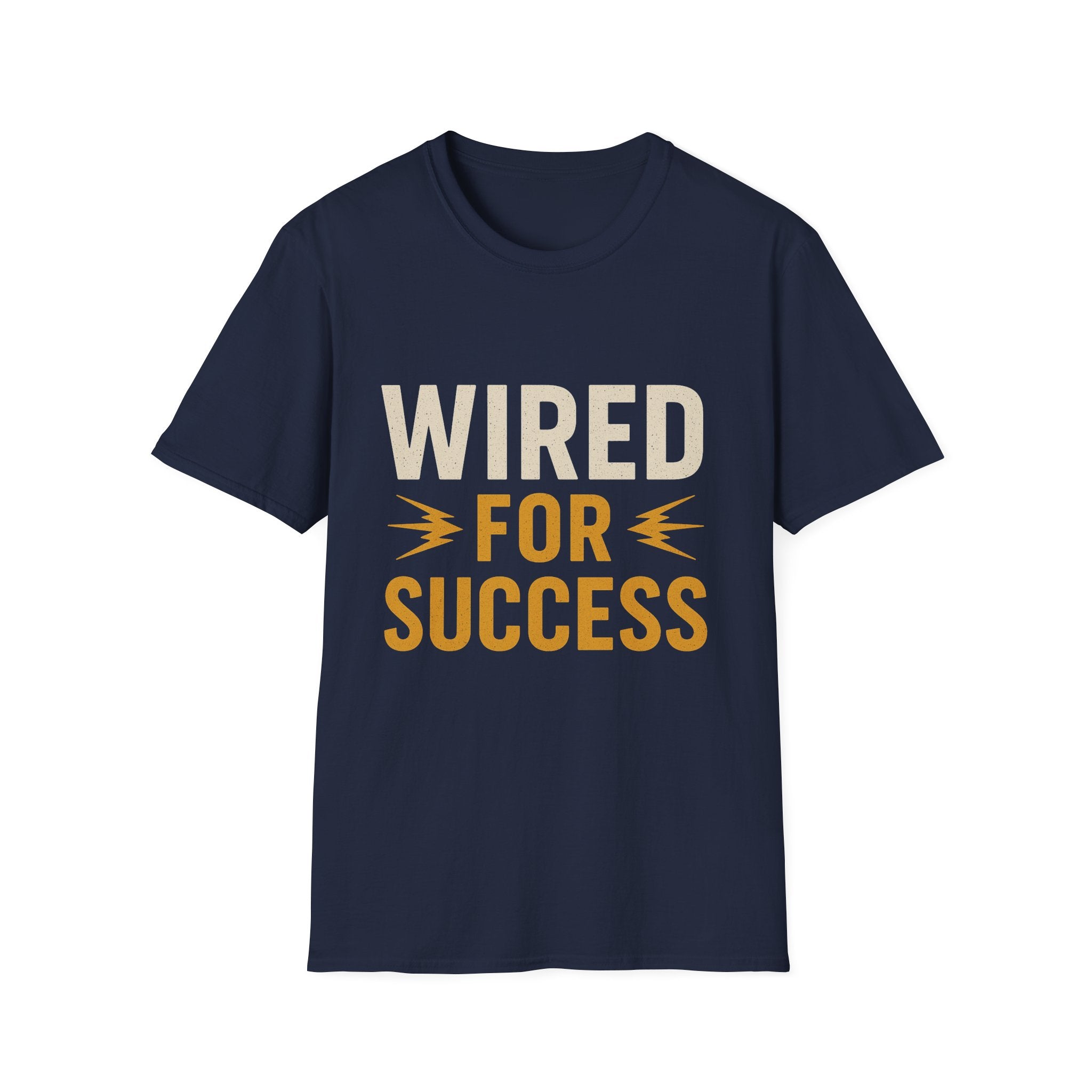 Wired for Success T-Shirt