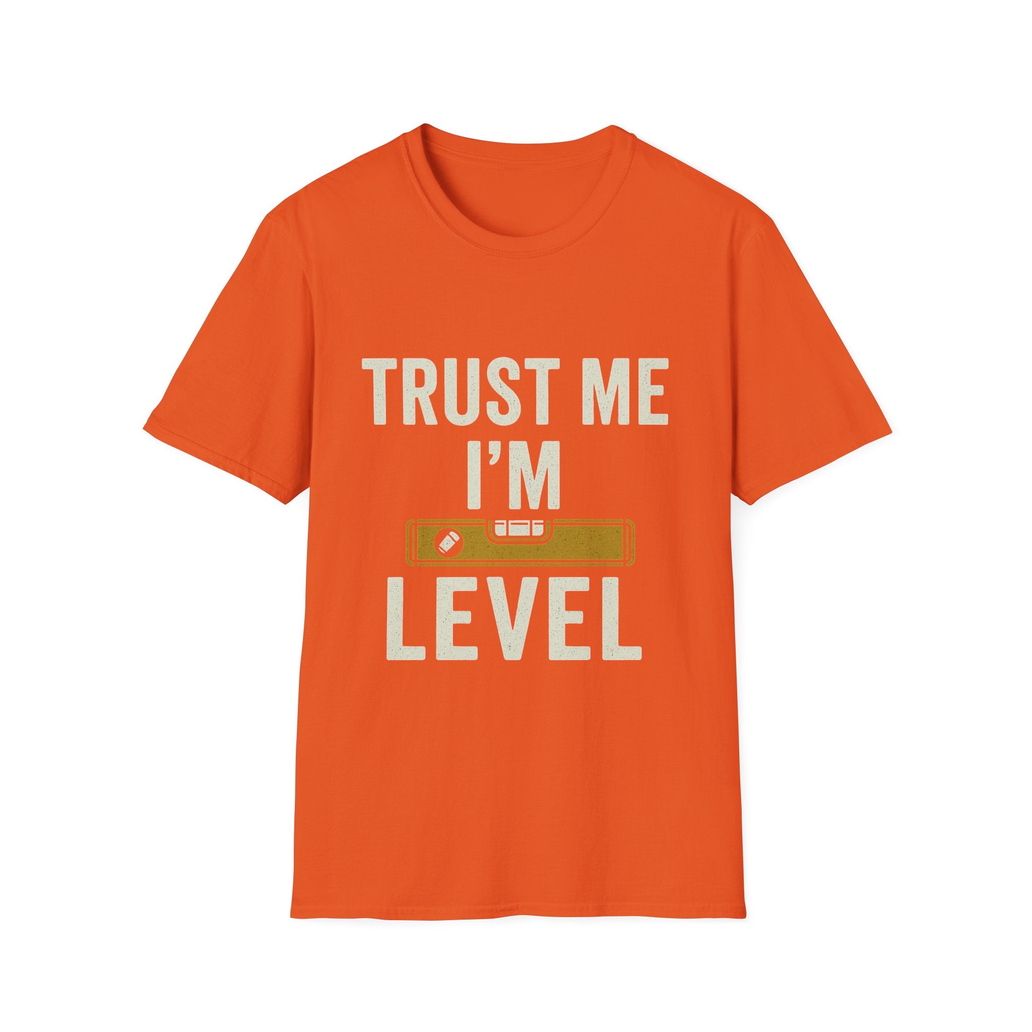 Trust Me I'm Level T-Shirt