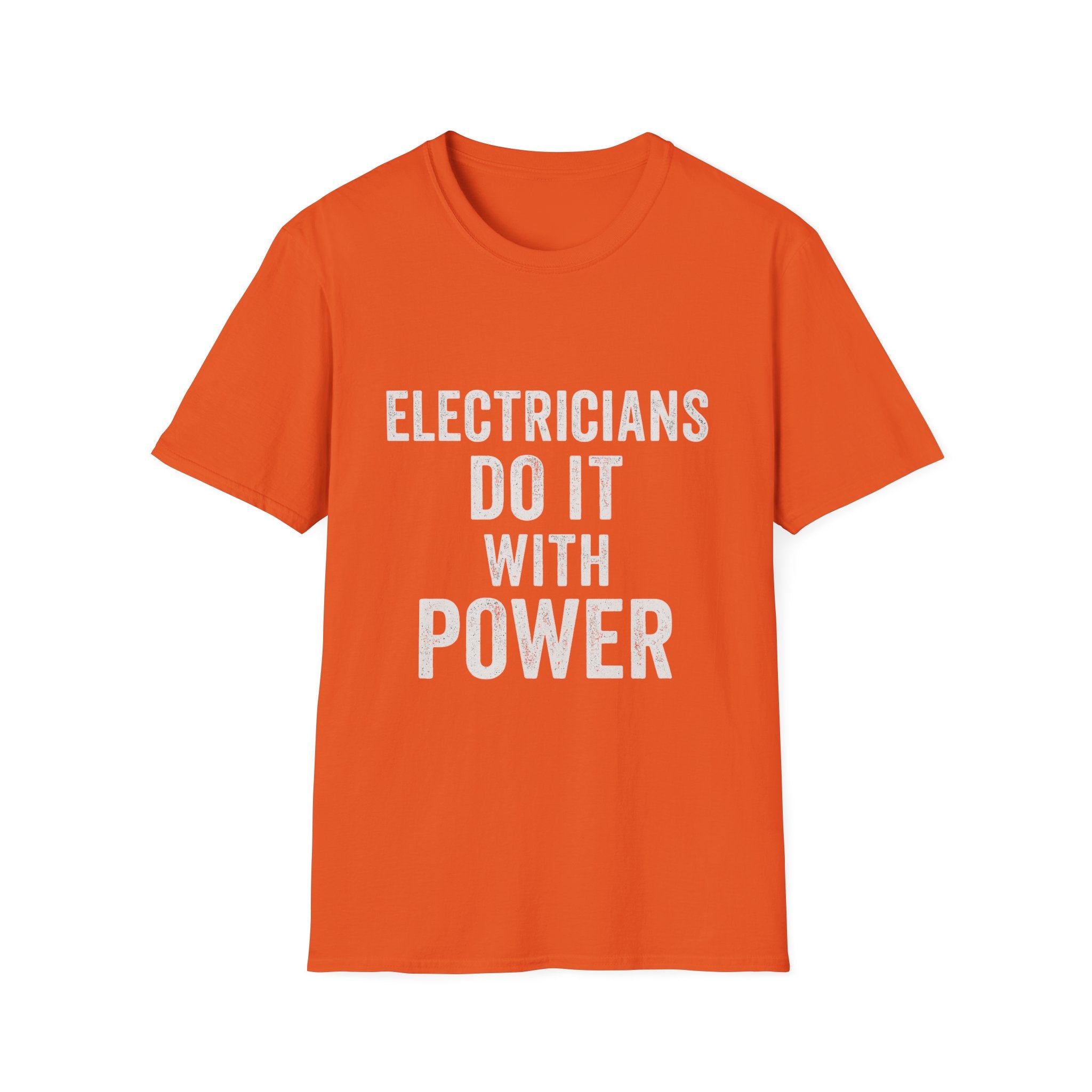 Electricians Do It With Power T-Shirt