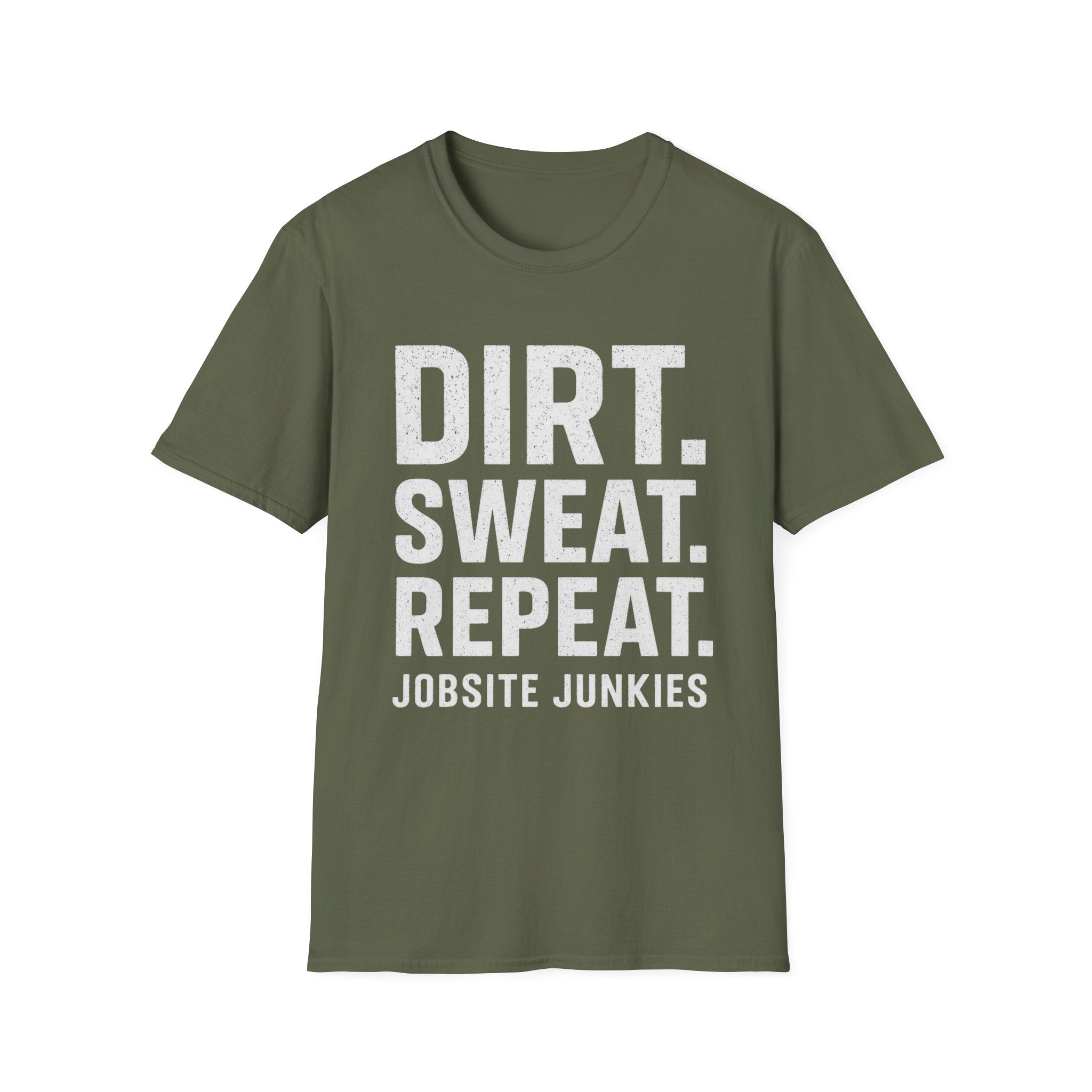 Dirt. Sweat. Repeat. T-Shirt