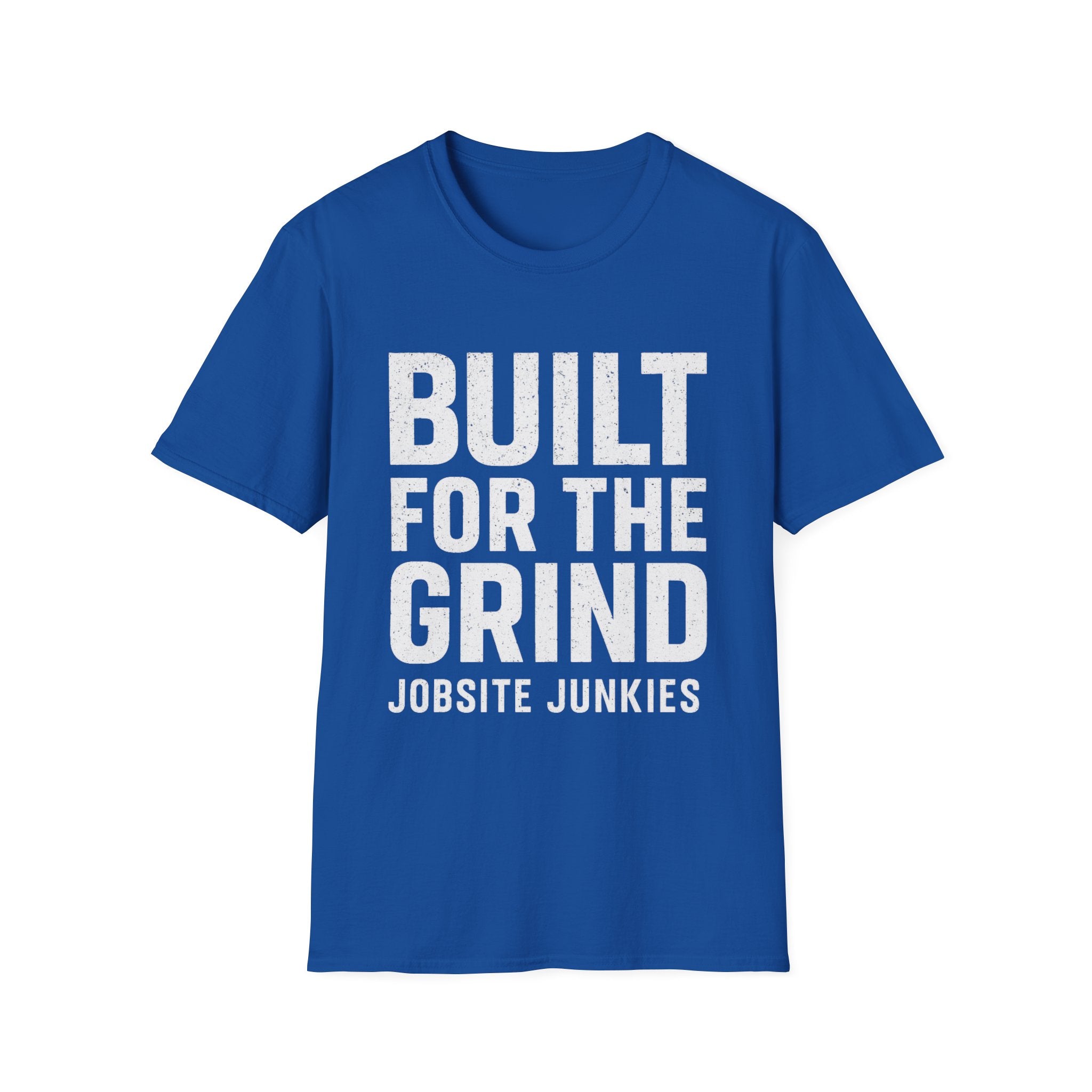 Built for the Grind T-Shirt