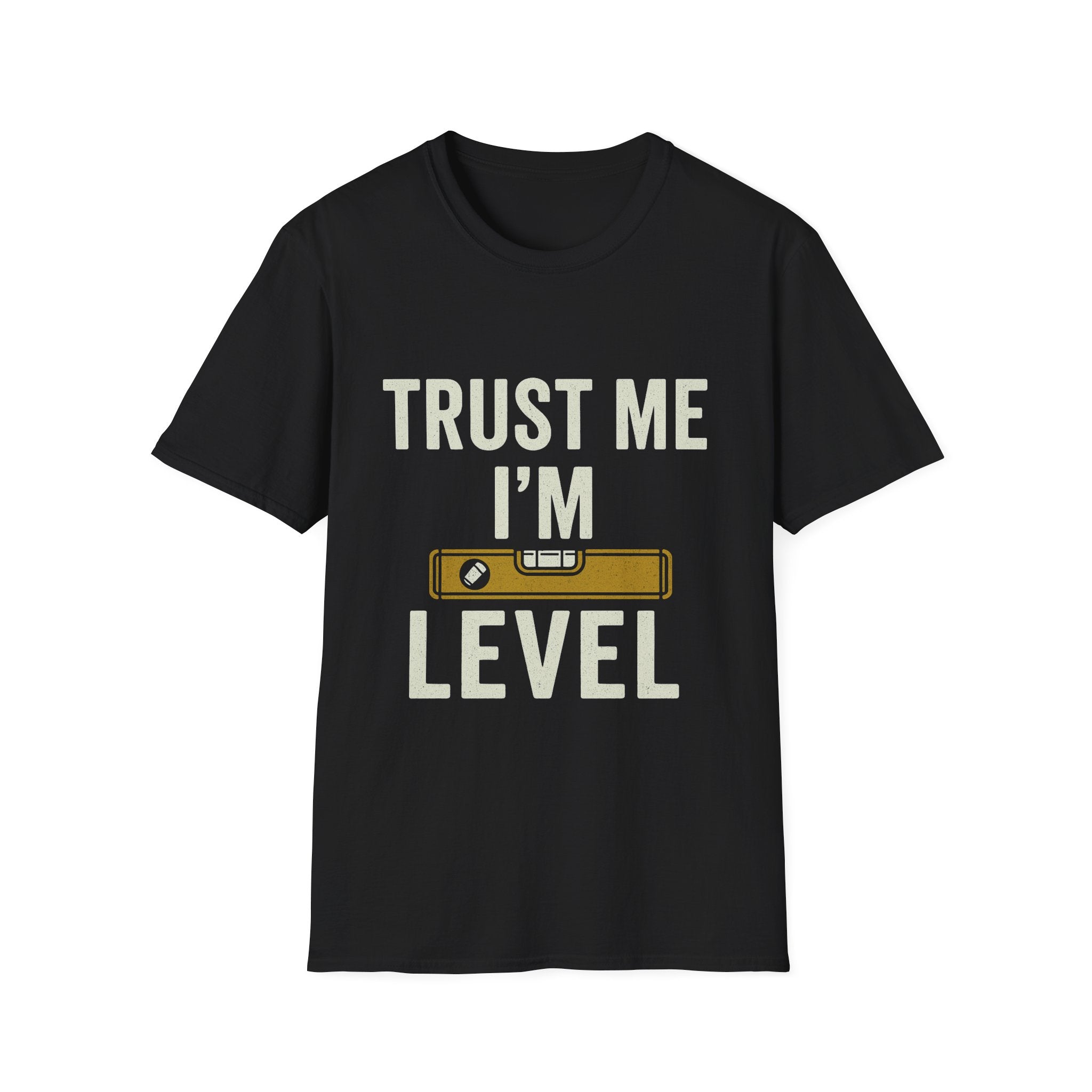Black t-shirt with 'Trust Me I'm Level' text and graphic on a white background